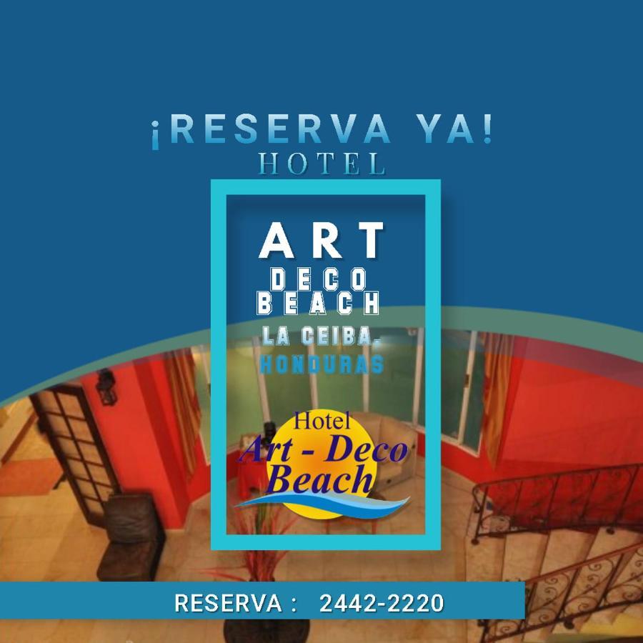 Hotel Art Deco Beach La Ceiba Buitenkant foto